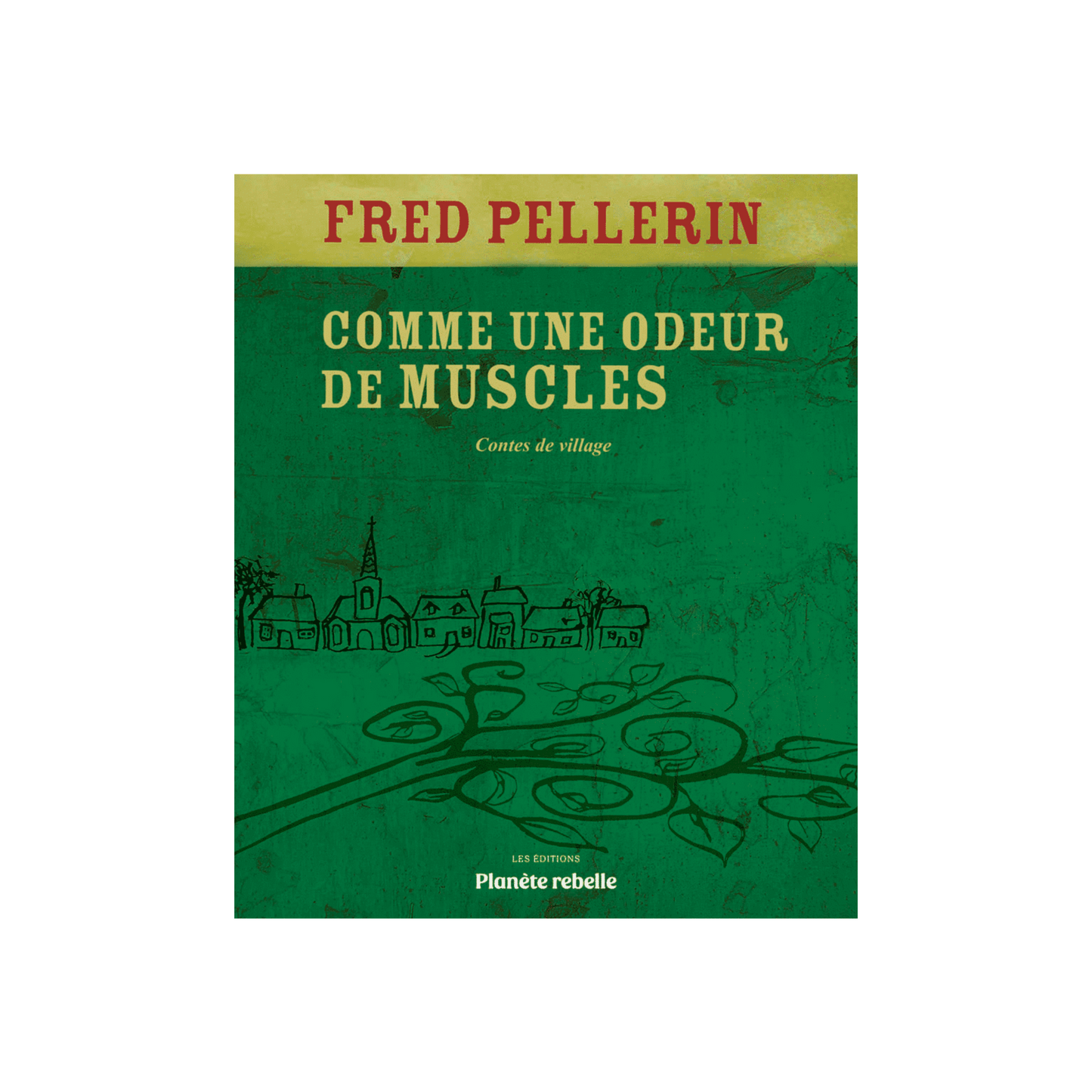 Comme une odeur de muscles (livre)