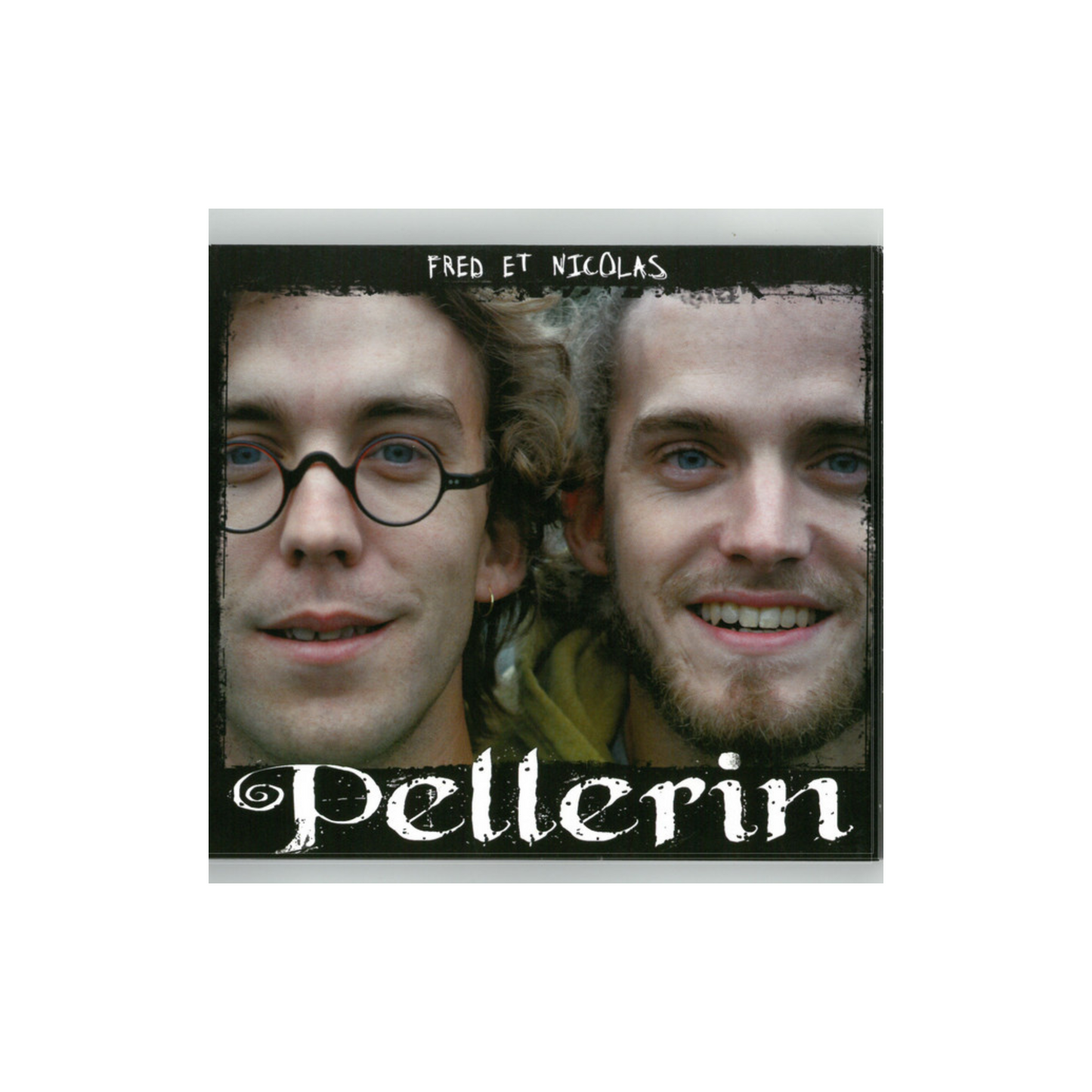 Fred et Nicolas Pellerin (CD)